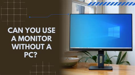 Can You Use Laptop as Monitor? Exploring the Possibilities and Beyond